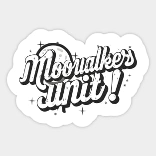 Moonwalkers unite Sticker